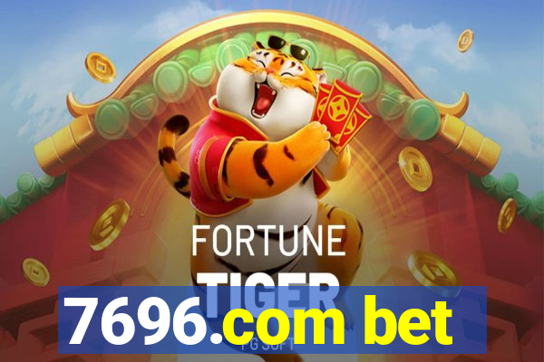 7696.com bet